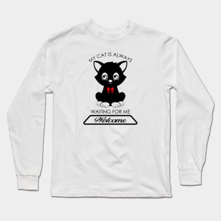 02 - My Cat Is Always Waiting For Me Long Sleeve T-Shirt